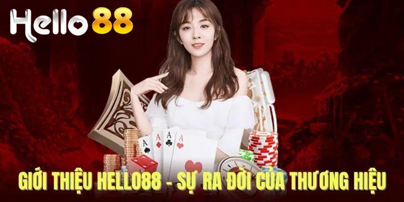 Tổng quan về Hello88