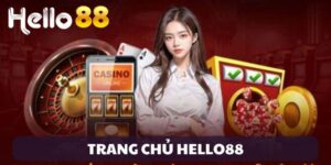 Giới thiệu Hello88 về giao diện hiện đại